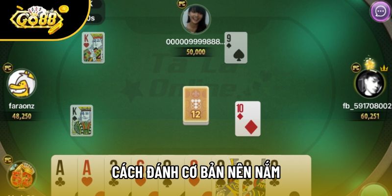 Cách đánh cơ bản nên nắm
